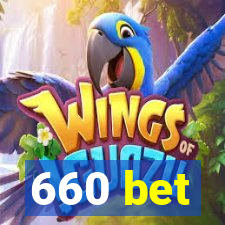660 bet